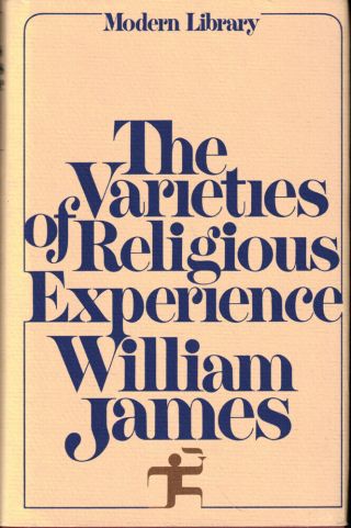 William James / The Varieties Of Religious Experience 1978