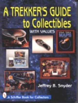 A Schiffer Book For Collectors: A Trekker 