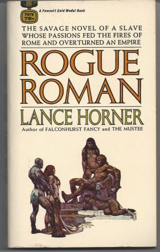 Lance Horner / Rogue Roman First Edition 1968