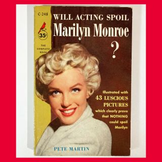 Will Acting Spoil Marilyn Monroe Vtg Celebrity Paperback Pb Book 1957
