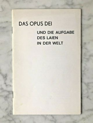 Peter Blank: Das Opus Dei Und Die Aufgabe Des Laien In Der Welt,  1965