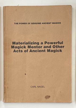 Materialising A Powerful Magick Mentor Carl Nagel Finbarr Occult Grimoire Magic