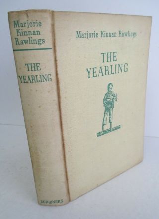 The Yearling By Marjorie Kinnan Rawlings,  1939 With Edward Shenton Decorations