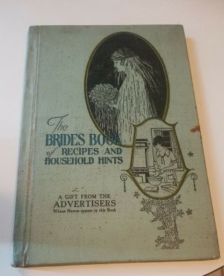 1926 The Bride’s Book Of Recipes And Household Hints Gift Advertisers/labels