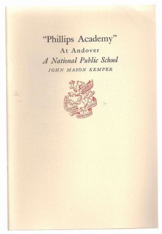 Newcomen History Of Phillips Academy At Andover National Public School