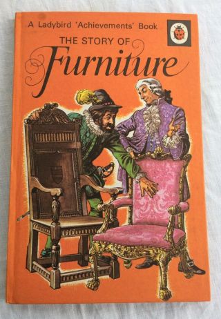 Vintage Ladybird 601 The Story Of Furniture,  Matt Boards,  Pristine