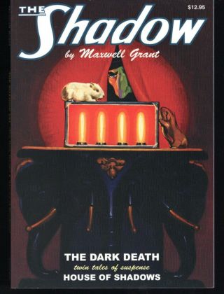 The Shadow 31 The Dark Death/house Of Shadows - Maxwell Grant - Sanctum Nm