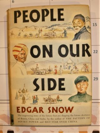 People On Our Side By Edgar Snow (1945)