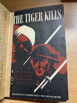 1944 " The Tiger Kills " British & Indian Troops In 8th Army Hmso Ww2 Book (p3)