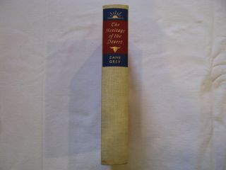 1938 Hc Still Wrapped " The Heritage Of The Desert " Zane Grey And More