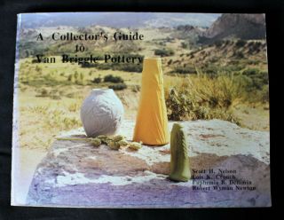 A Collectors Guide To Van Briggle Pottery By Nelson