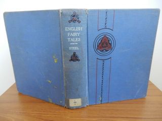 English Fairy Tales By Flora A.  Steel Illus Arthur Rackham X - Lib 1st/1st (1918)