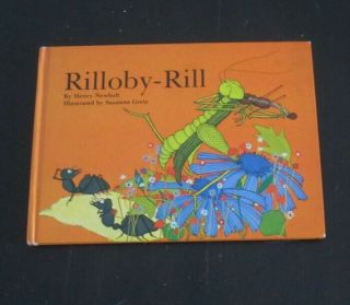 1973 Rilloby - Rill Book Henry Newbolt Illustrated Susanna Gretz Ants Grasshopper