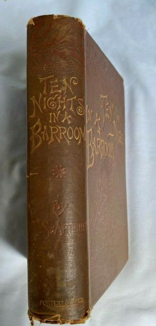 Ten Nights in a Bar - Room,  and What I Saw There hardcover book 1882 2