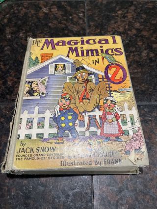 The Magical Mimics In Oz 1st Edition (1946) Jack Snow - Ozma & Glenda In Desert