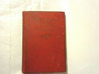 When We Were Very Young By A.  A.  Milne (1925) 23rd.  Printing Hardcover Book