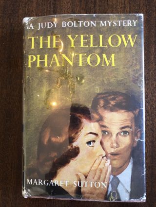 Judy Bolton The Yellow Phantom By Margaret Sutton 1933 Edition,  1950s Printing