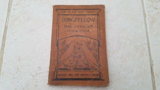 The Song Of Hiawatha By Henry Wadsworth Longfellow