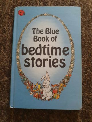 Ladybird Book The Blue Book Of Bedtime Stories Series 413 James Hodgson B11