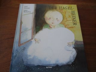 (e475) Altes Kinderbuch Der Hagel - Heiner Rolf Krenzer/jutta Mirtschin Echter 1997