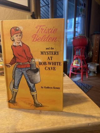 Trixie Belden And The Mystery At Bob - White Cave By Kathryn Kenny