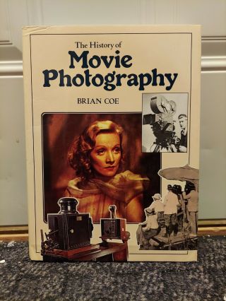 The History Of Movie Photography Brian Coe Hardcover Dust Jacket 1981