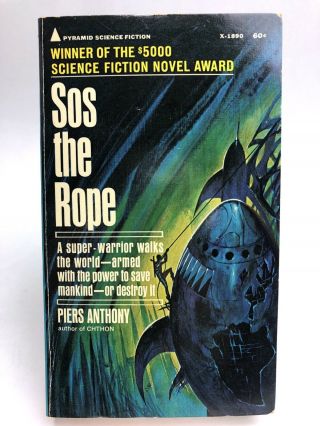 Sos The Rope Piers Anthony Pyramid X - 1890 Science Fiction 1st Printing