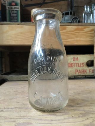 Vintage Pint Milk Bottle Burr Oak Dairy G.  S.  Mandt Madison Wisconsin