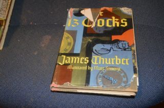 The 13 Clocks By James Thurber Hcdj 1950 Marc Simont,  First Edition