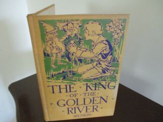 John Ruskin - King Of The Golden River - Illustrated By Julia Greene - 1929