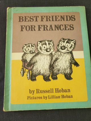 Best Friends For Frances R.  Hoban Children 