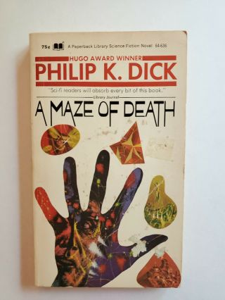 Philip K.  Dick A Maze Of Death First Printing 1971 Paperback Science Fiction