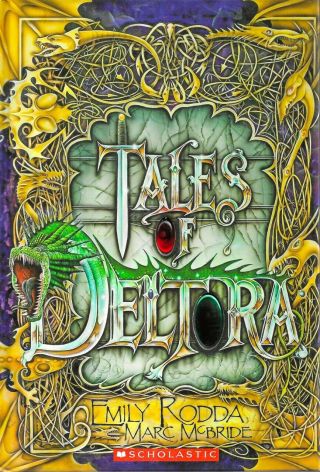 Tales Of Deltora - By Emily Rodda With Illus Marc Mcbride - Pub.  2005 - 1st Ed.