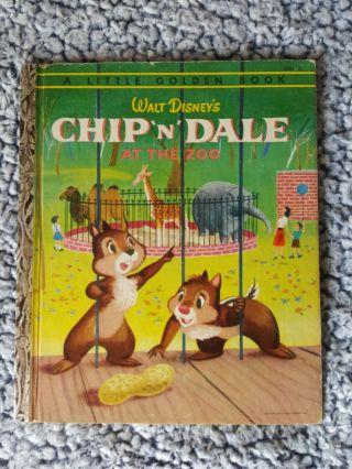 Little Golden Book Chip N Dale At The Zoo 1954 1st Ed (a) Ed.