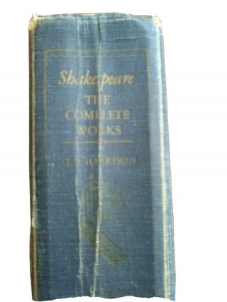 Shakespeare The Complete Edited By G.  B.  Harrison,  1952 Printing