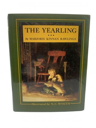 The Yearling By Marjorie Kinnan Rawlings Hardcover Color Illustrations 1945 N.  C.