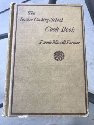 Vtg " The Boston Cooking School Cookbook Fannie Meritt Farmer 1922
