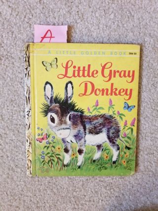 1954 Little Gray Donkey Golden Book First A Edition Alice Lunt Gergley