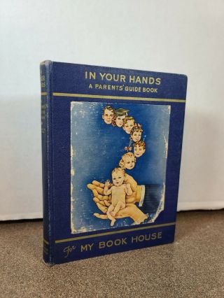 1948 In Your Hands: A Parent 