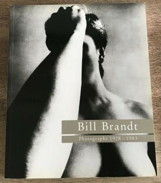 Bill Brandt Photographs 1926 - 1983 Thames And Hudson 1994 Ian Jeffrey Tpb Fn,