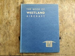 The Book Of Westland Aircraft By A H Lukins