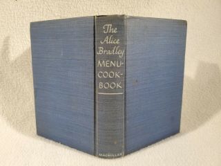 The Alice Bradley Menu Cook Book Vintage 1945 Wartime Recipes & Shopping Hints