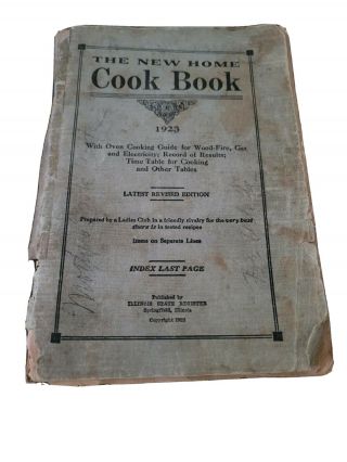 1923 Cookbook,  The Home Cook Book By Illinois State Register,  Springfield Il
