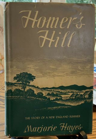 Homer’s Hill Marjorie Hayes 1944 Book England Summer