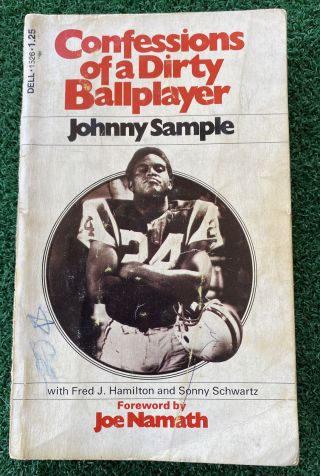 Confessions Of A Dirty Ballplayer Johnny Sample 1st Dell Print W/joe Namath Book