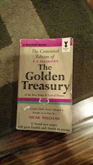 The Golden Treasury Of The Best Songs And Lyrical Poems
