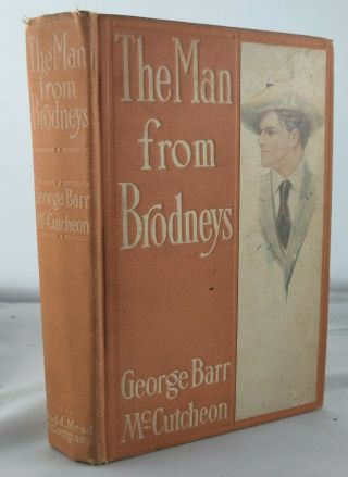The Man From Brodneys By George Barr Mccutcheon 1st Edition Book 1908