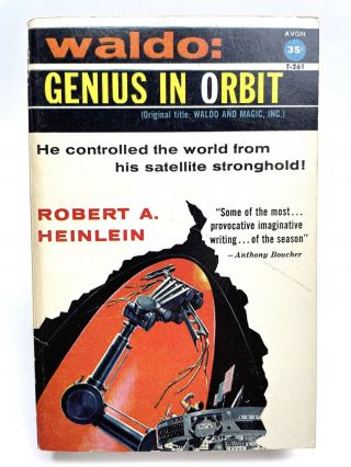 Waldo: Genius In Orbit Robert A.  Heinlein Avon T - 261 Science Fiction