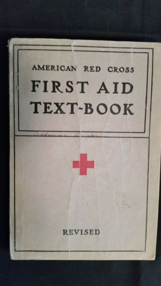 " American Red Cross First Aid Text - Book - Revised 1940 Edition - Soft Cover