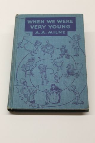Vintage When We Were Very Young.  By A.  A.  Milne 1937
